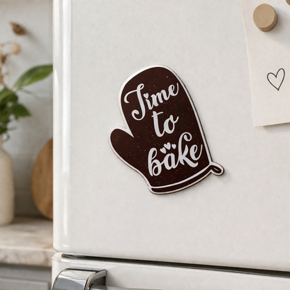Time To Bake Magnet