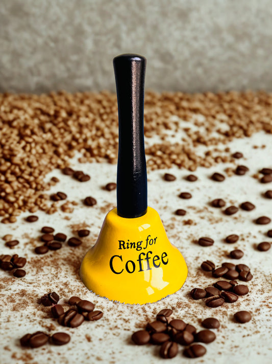 Ring For Coffee Bell